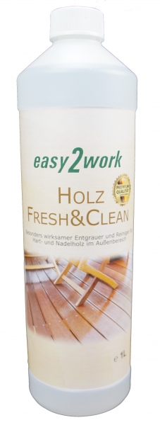 1Liter easy2work Holz Fresh&Clean: Holzentgrauer und Holzreiniger, mit Zufriedenheitsgarantie …
